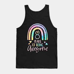 Years Of Being Awesome Rainbow Tie Dye 8th Birthday Girl Tank Top